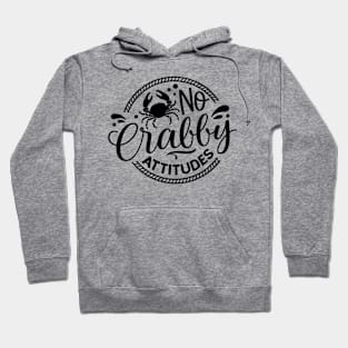 No Crabby Attitude Summer Gift Hoodie